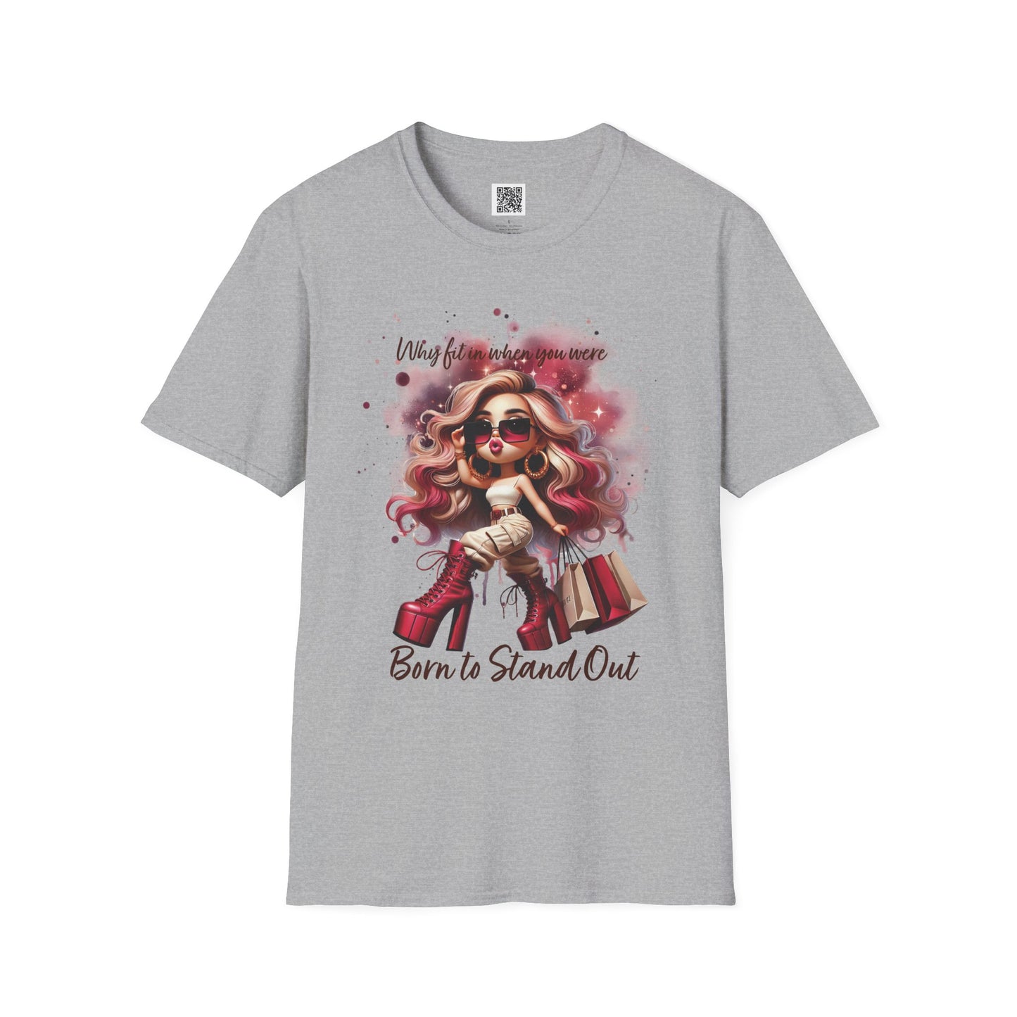 Born to Stand | Out Unisex Softstyle T-Shirt - Fashion Statement Tee