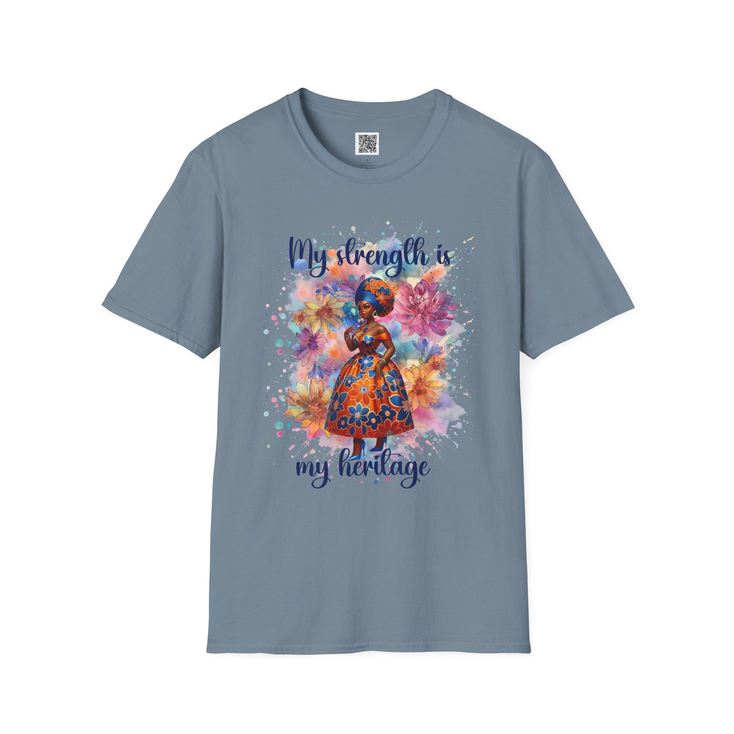 My Strength is My Heritage | T-Shirt - Unisex Softstyle Tee for Empowerment and Cultural Pride
