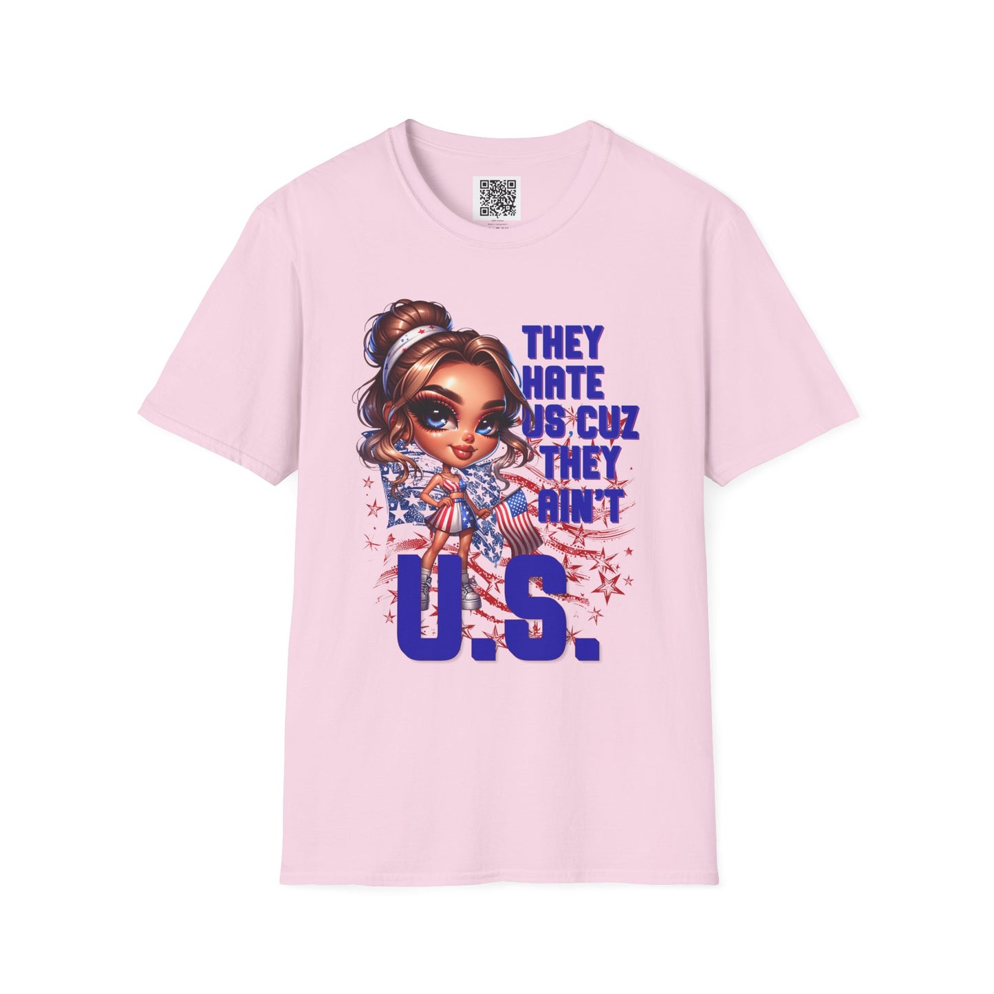 'They Hate Us Cause They Ain't U.S.' | Patriotic Graphic T-Shirt