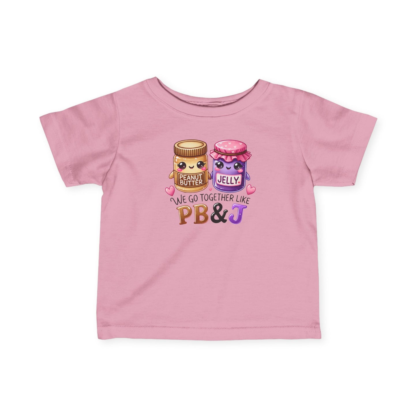 Cute PB&J Infant Tee - We Go Together Like Peanut Butter and Jelly