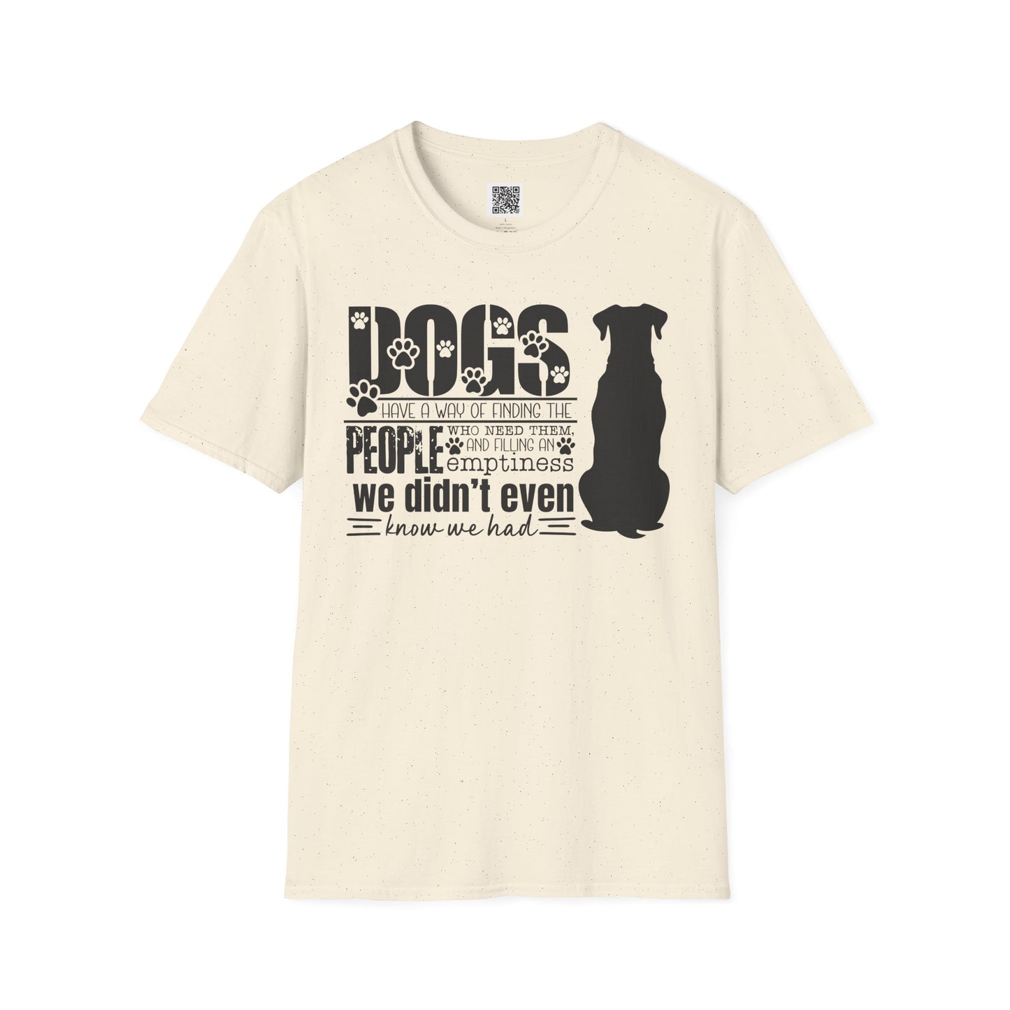 Dogs Find People - Unisex Softstyle T-Shirt - Perfect Gift for Dog Lovers