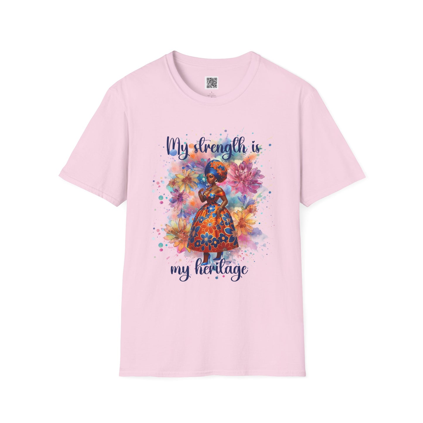 My Strength is My Heritage | T-Shirt - Unisex Softstyle Tee for Empowerment and Cultural Pride