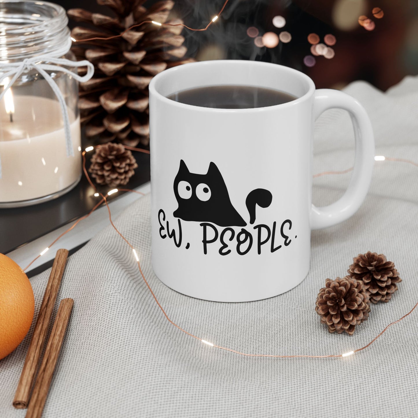 "Ew, People" - Funny Cat Lovers Ceramic Mug
