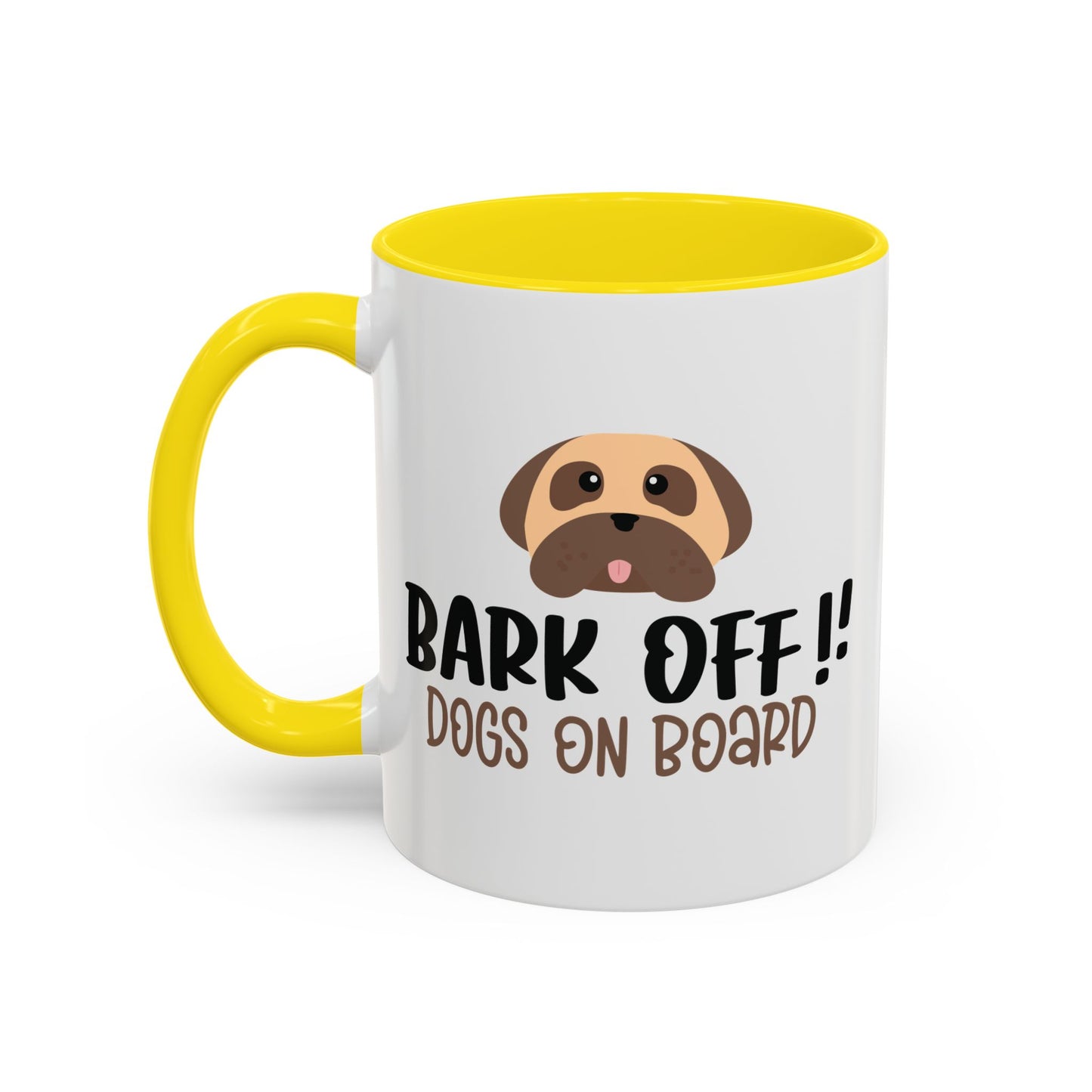 Bark Off Coffee Mug - Funny Dog Lovers Gift - 11oz & 15oz