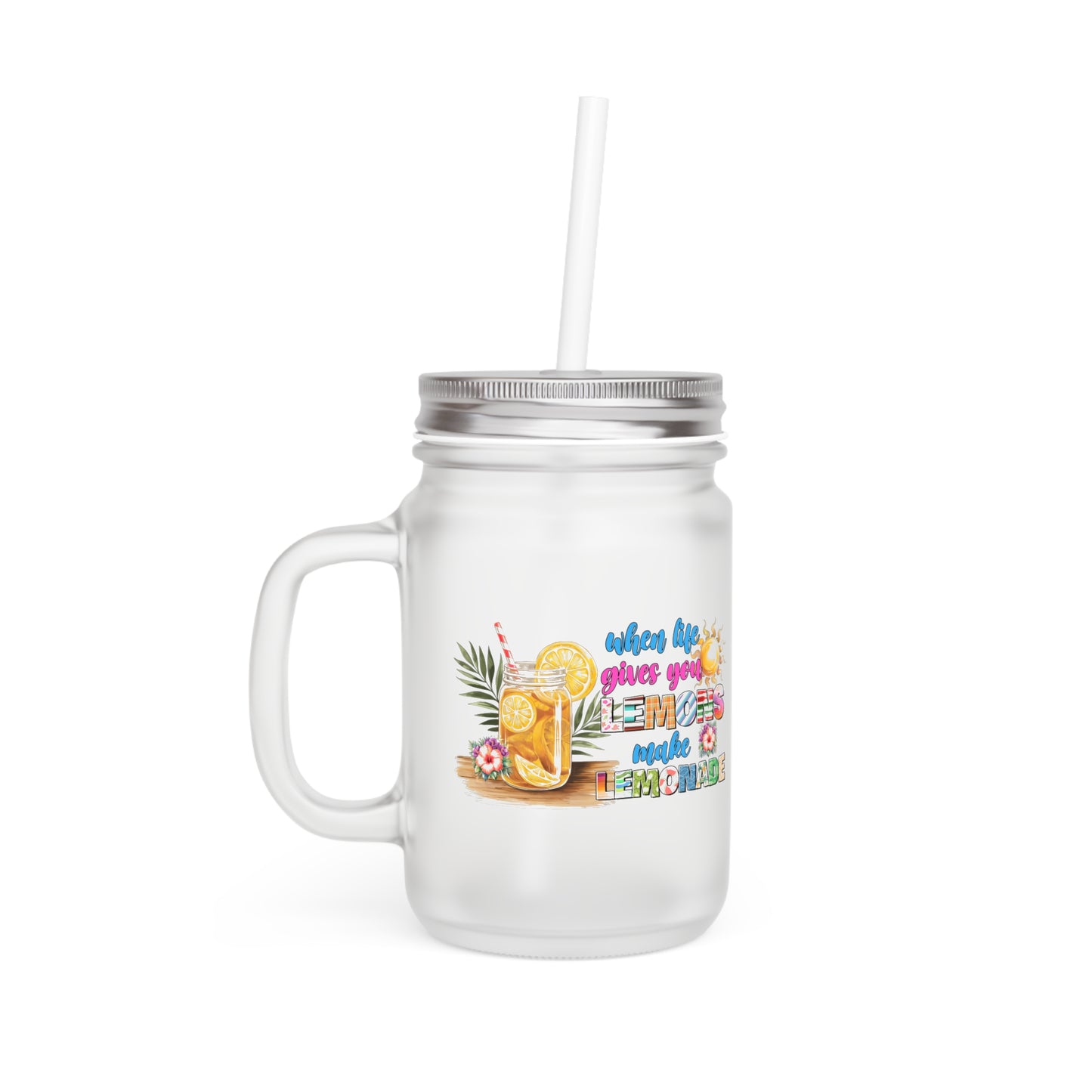 Make Lemonade - Tropical Mason Jar with Straw - Perfect for Summer Drinks