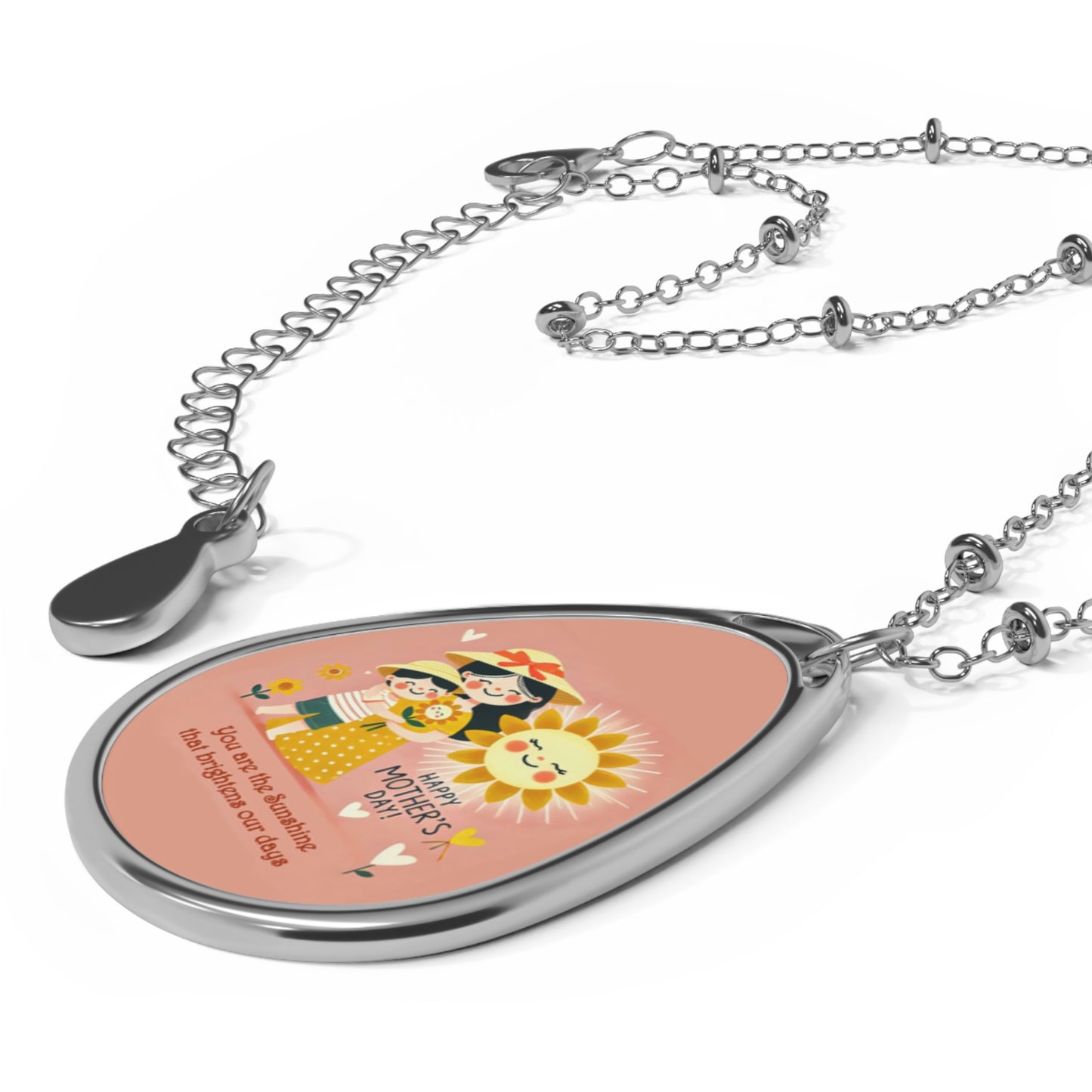 Mother's Day Oval Necklace - You are the Illuminate That Brightens Our Days