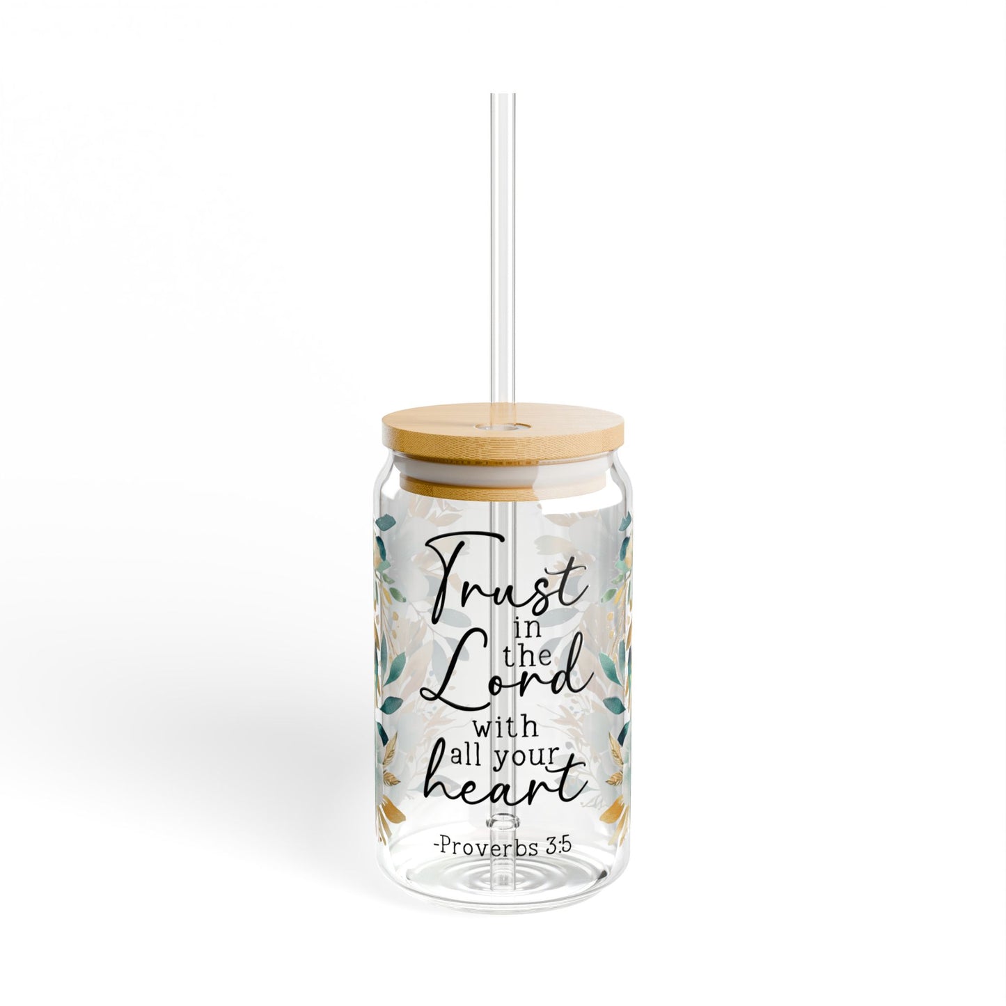 Floral Inspirational Sipper Glass - 16oz with Proverbs 3:5