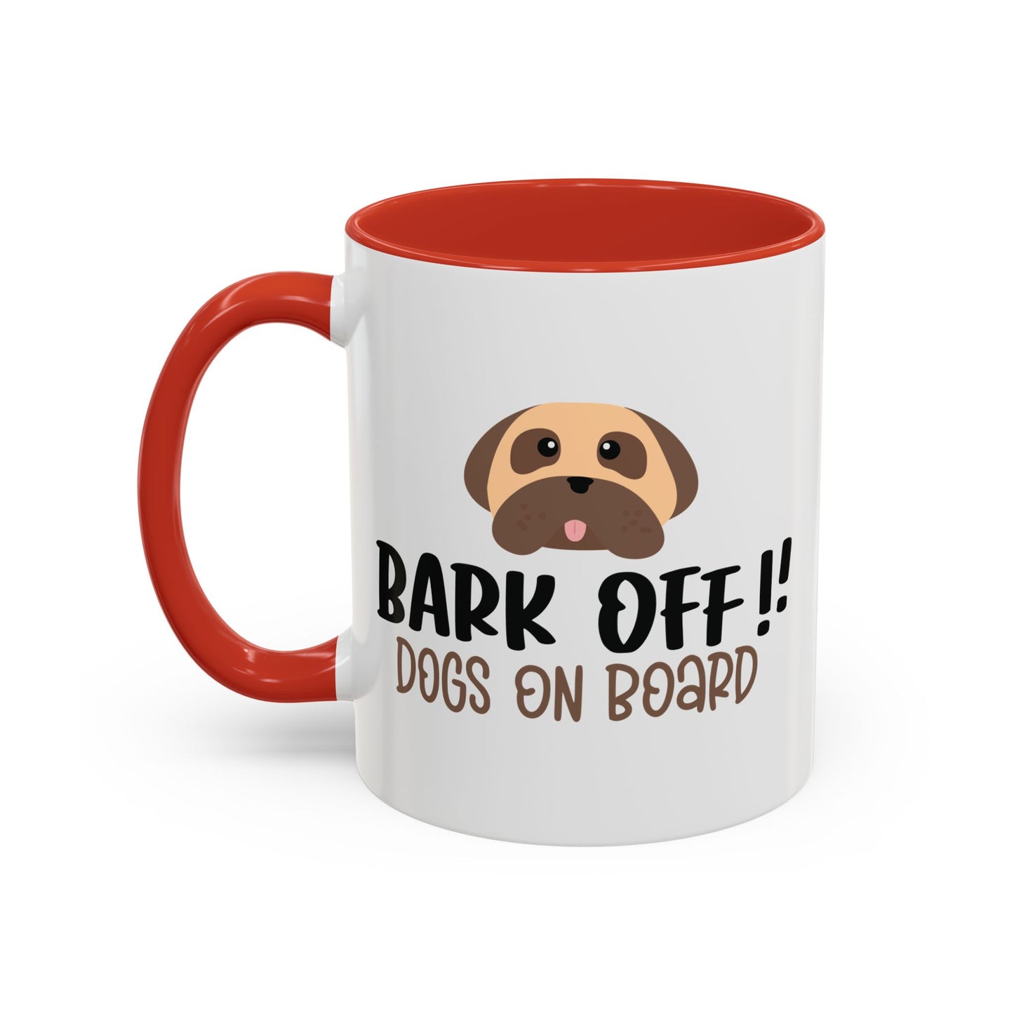 Bark Off Coffee Mug - Funny Dog Lovers Gift - 11oz & 15oz
