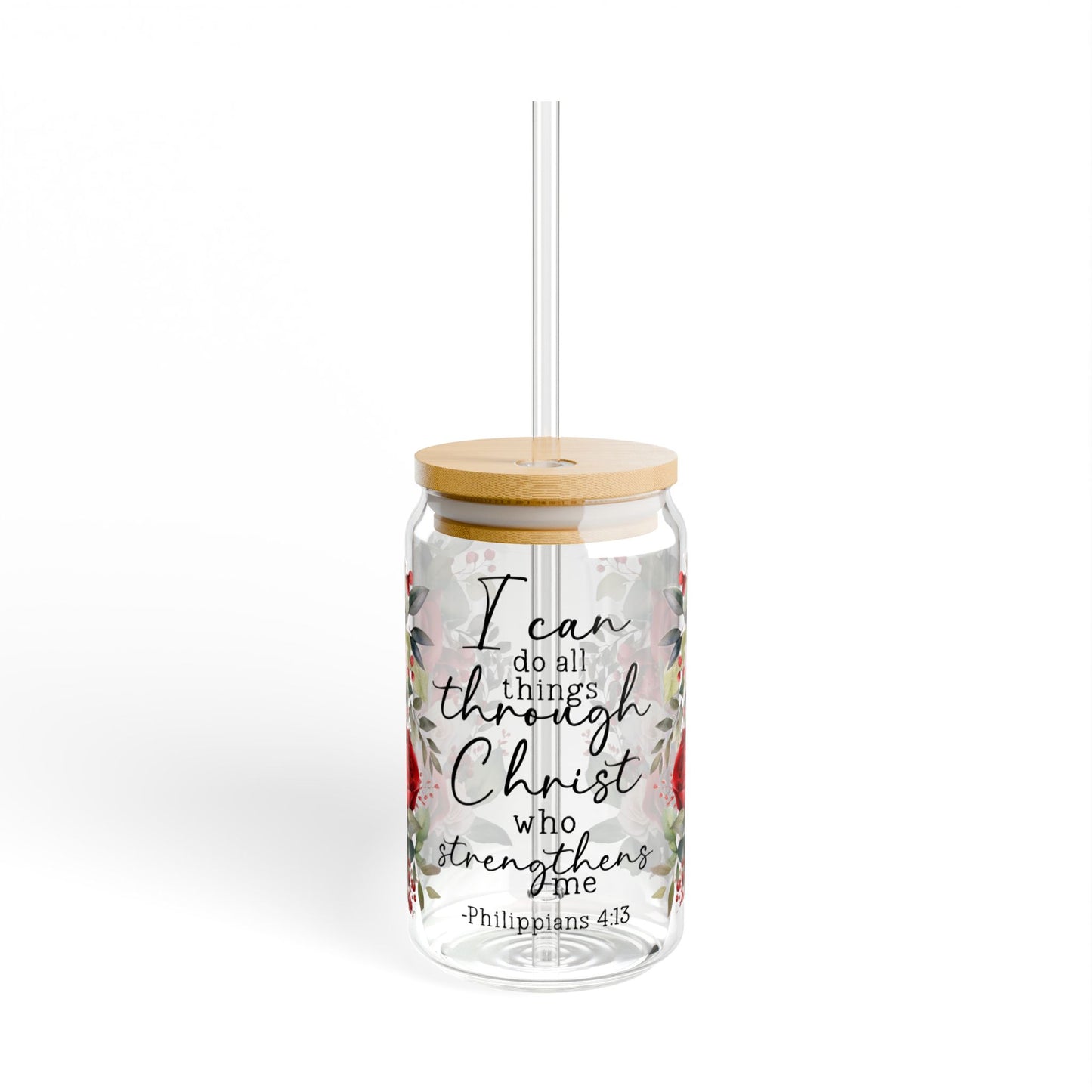 Inspirational Floral Sipper Glass - 16oz with Philippians 4:13 Quote