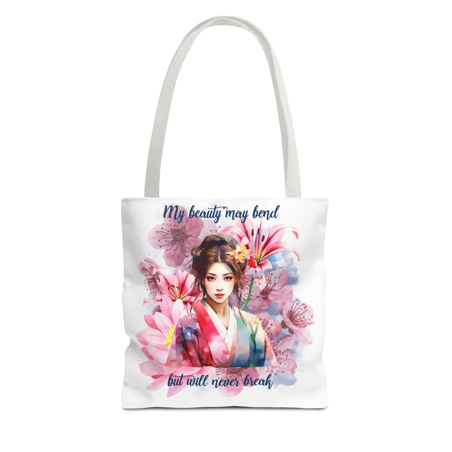 Floral Art Tote Bag - 'My Beauty May Bend But Will Never Break' Inspirational Design