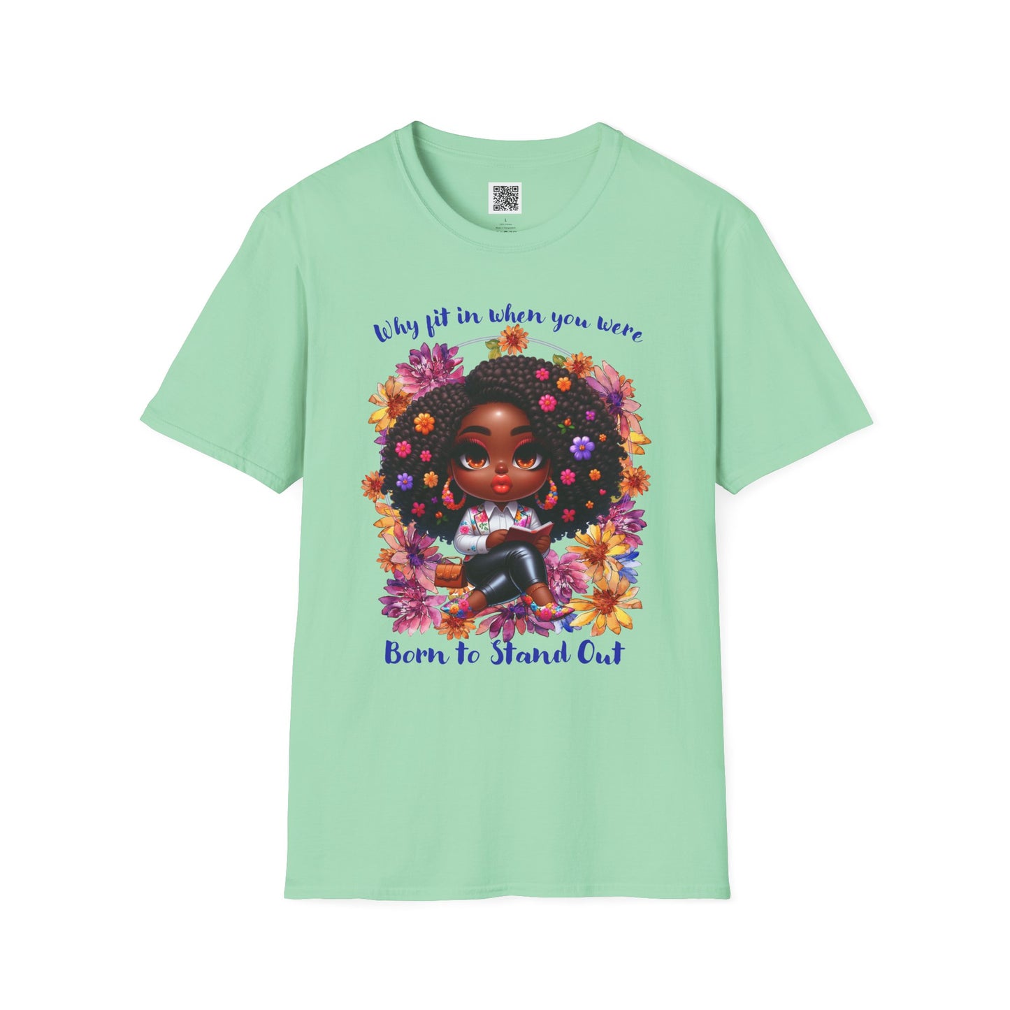 Born to Stand Out | Floral Graphic T-Shirt | Unisex Softstyle Tee