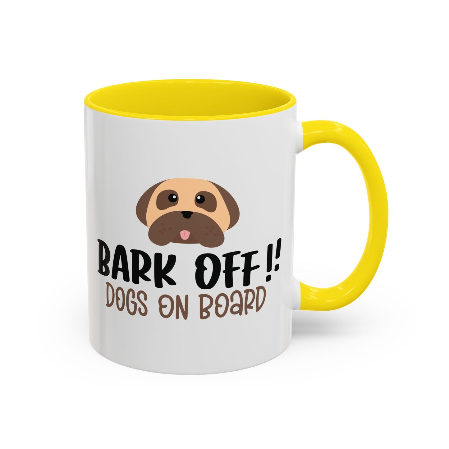 Bark Off Coffee Mug - Funny Dog Lovers Gift - 11oz & 15oz