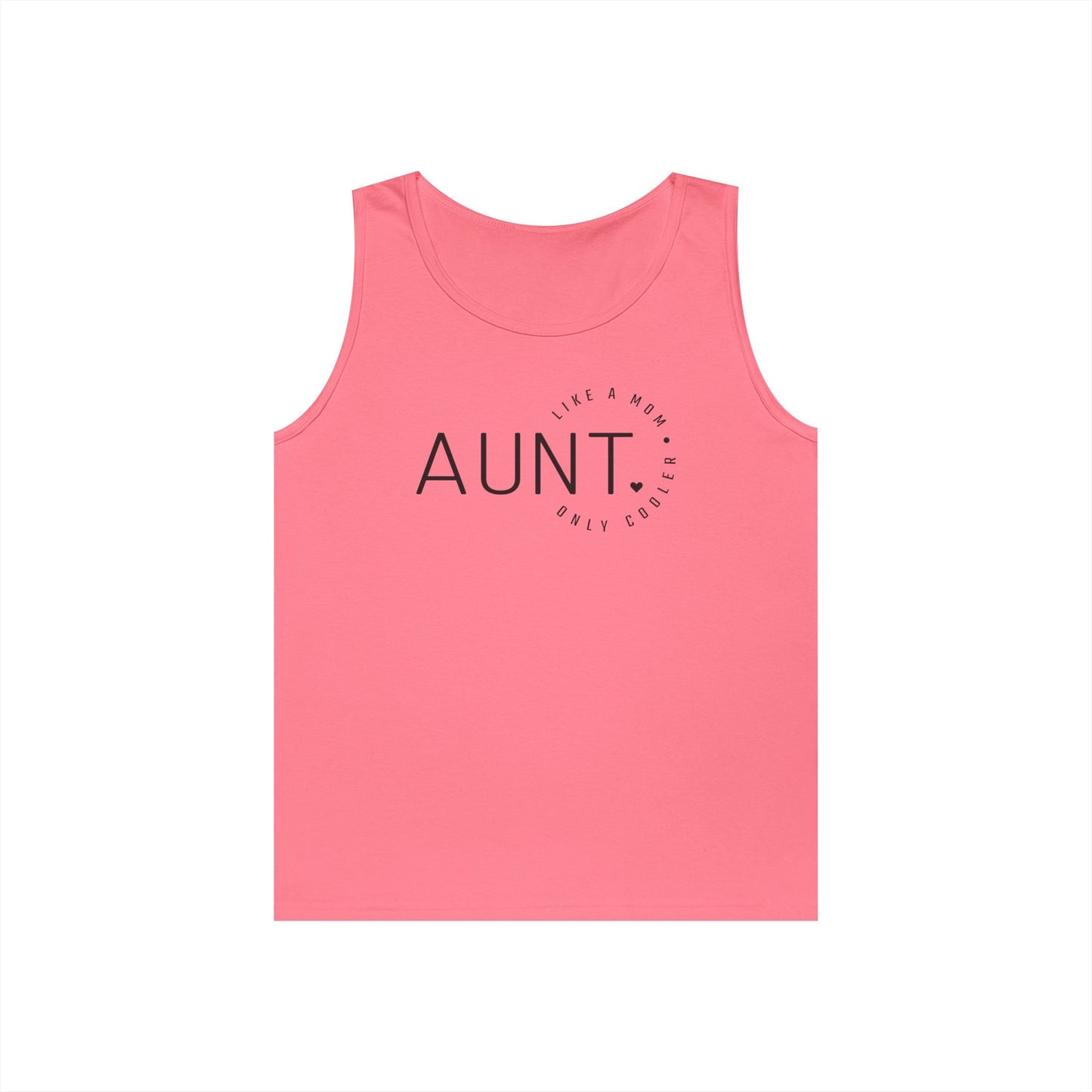 'Aunt Like a Mom, Only Cooler' | Funny Aunt Tank Top - Unisex Heavy Cotton Shirt