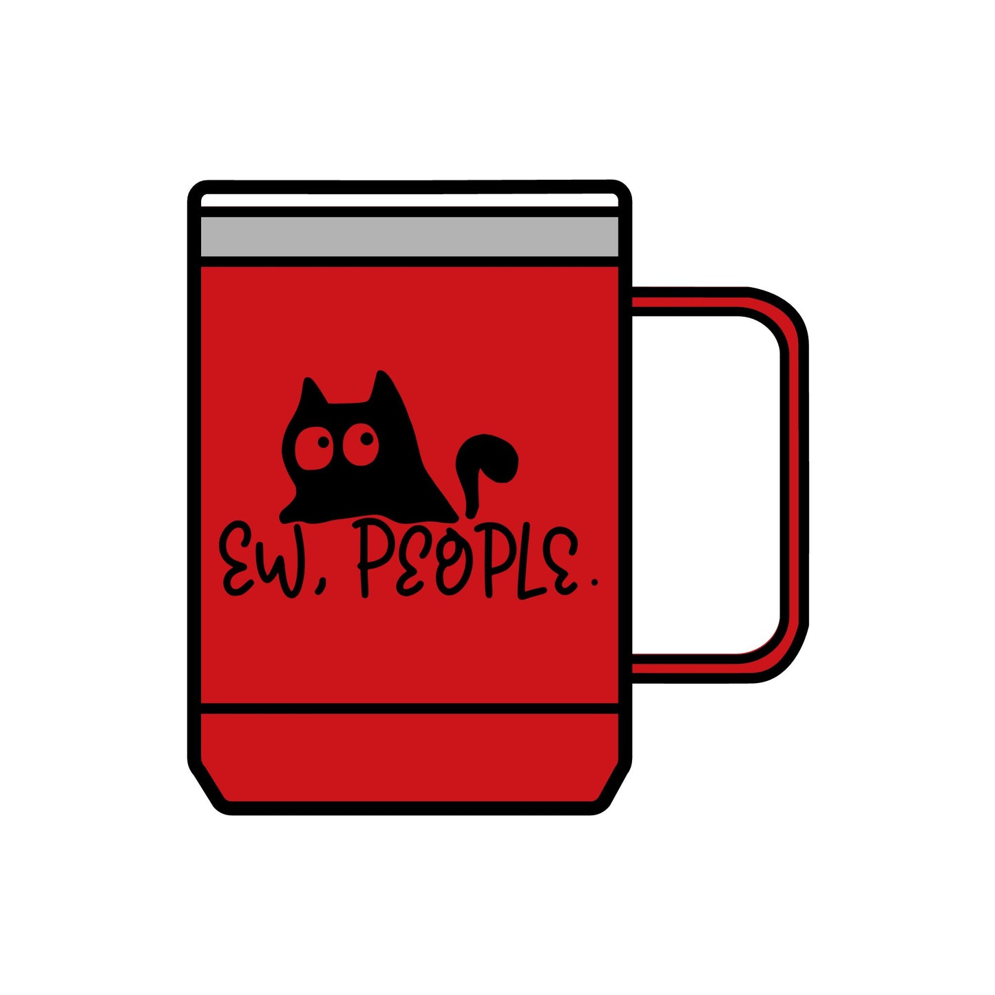 Funny Cat Coffee Mug Tumbler - 15oz 'Ew, People'