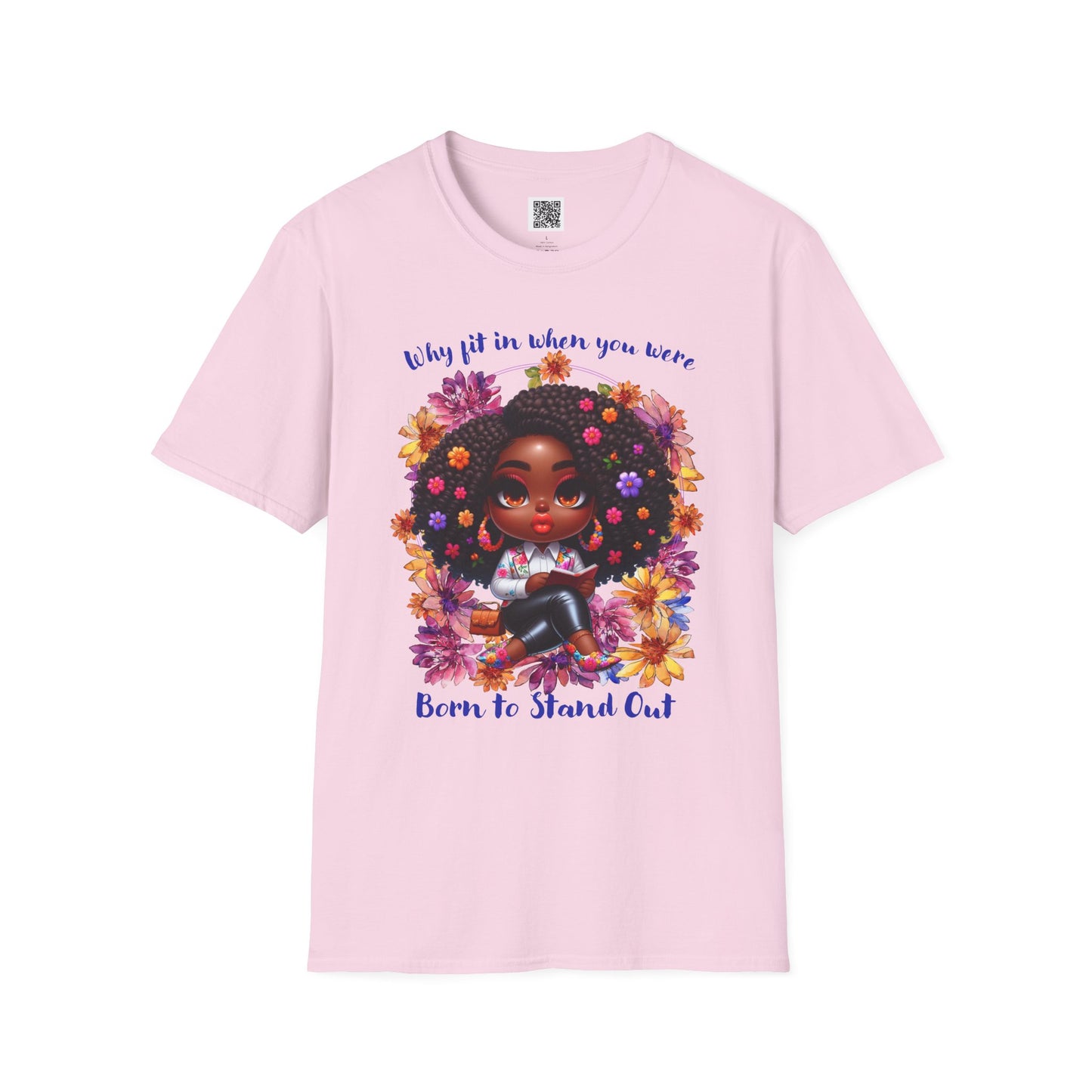 Born to Stand Out | Floral Graphic T-Shirt | Unisex Softstyle Tee