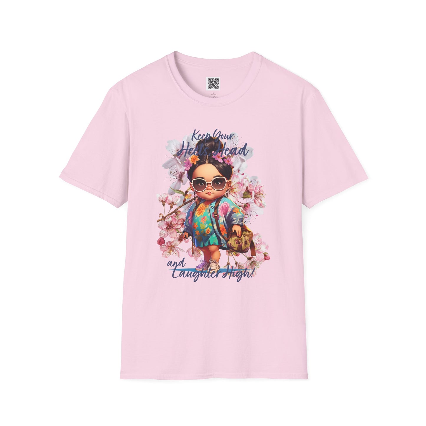 Keep Your Head Up and Laugh Out Loud! | Inspirational Unisex Softstyle T-Shirt