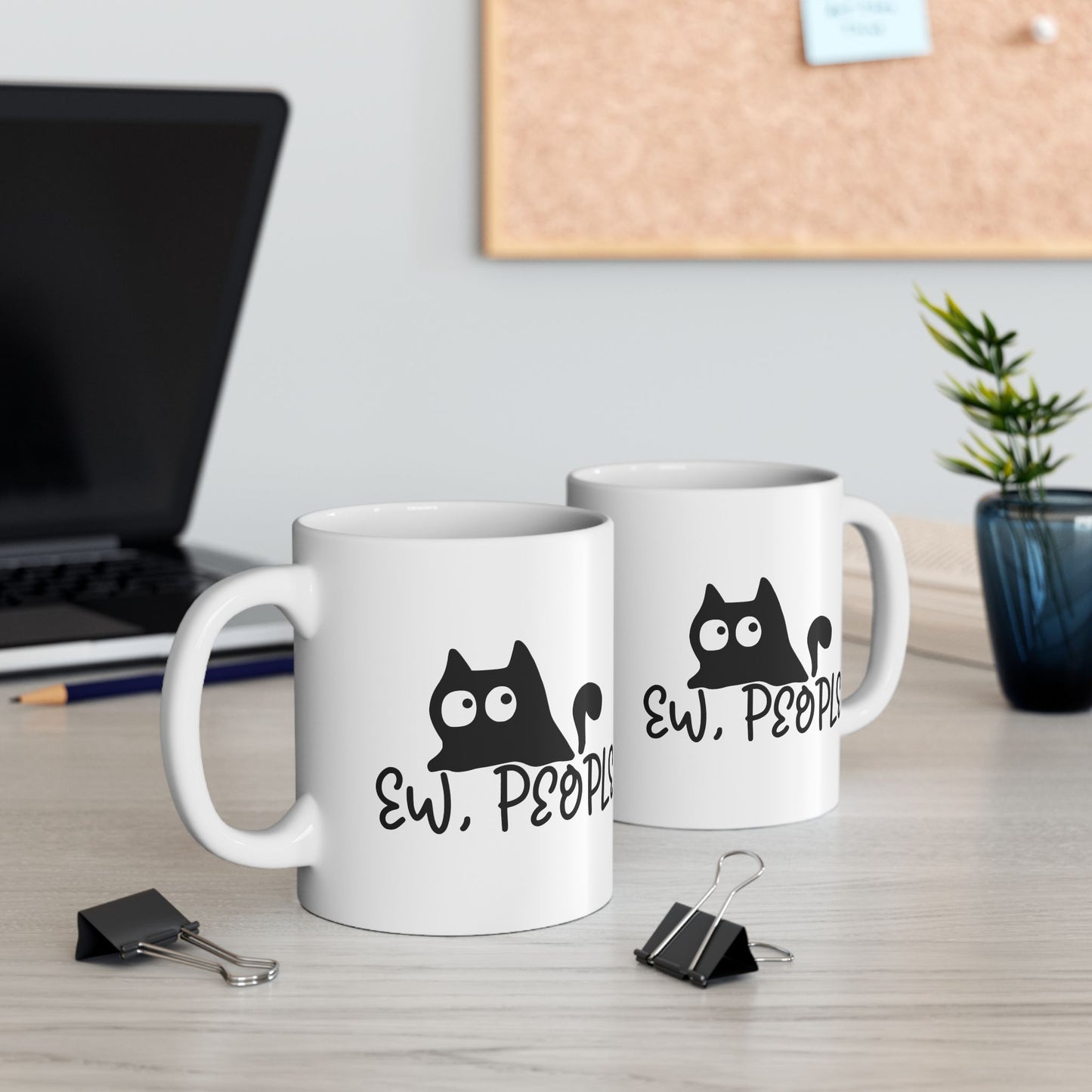 "Ew, People" - Funny Cat Lovers Ceramic Mug