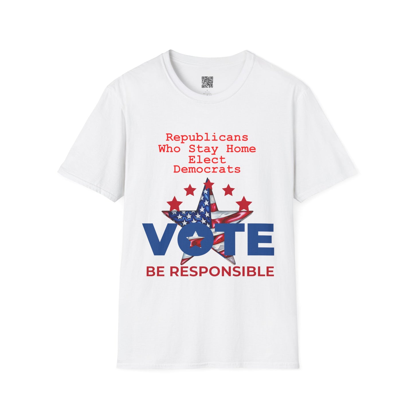 Vote Be Responsible | Unisex Softstyle T-Shirt