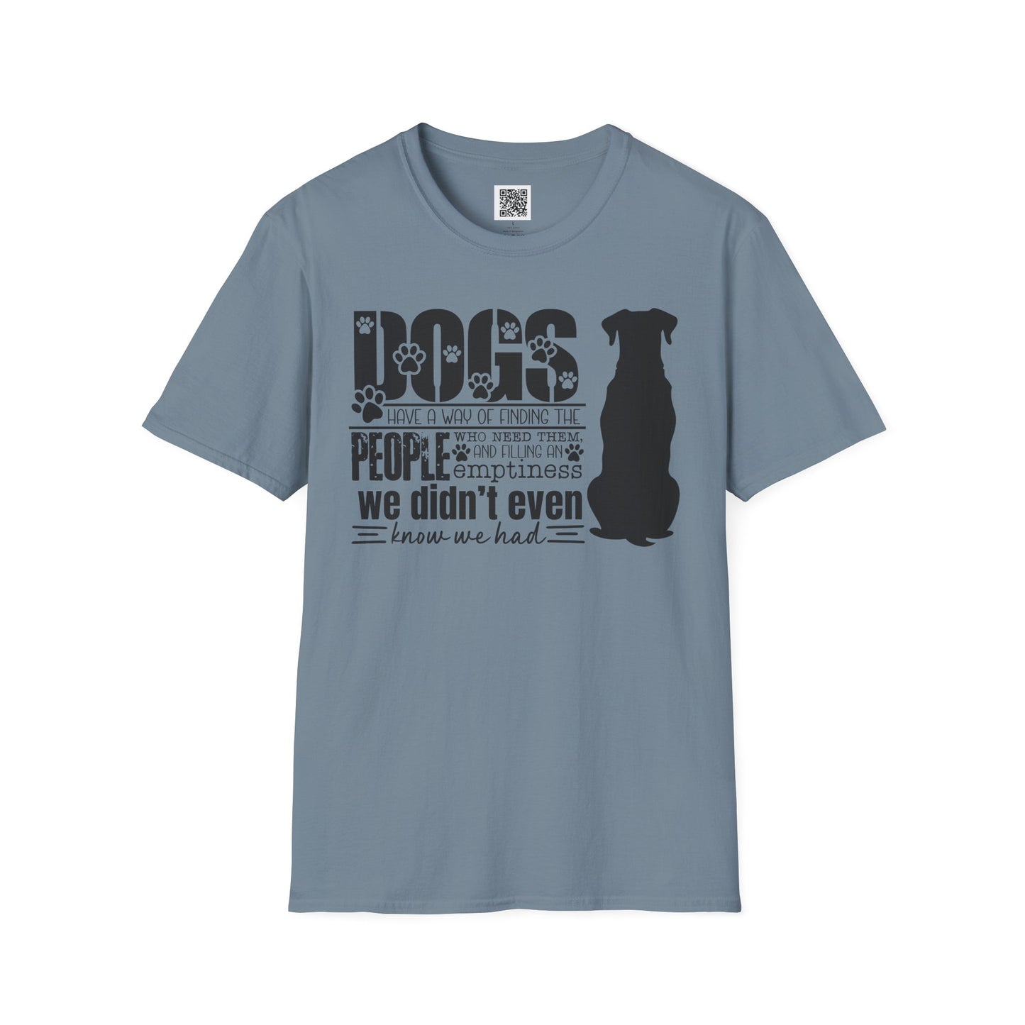 Dogs Find People - Unisex Softstyle T-Shirt - Perfect Gift for Dog Lovers