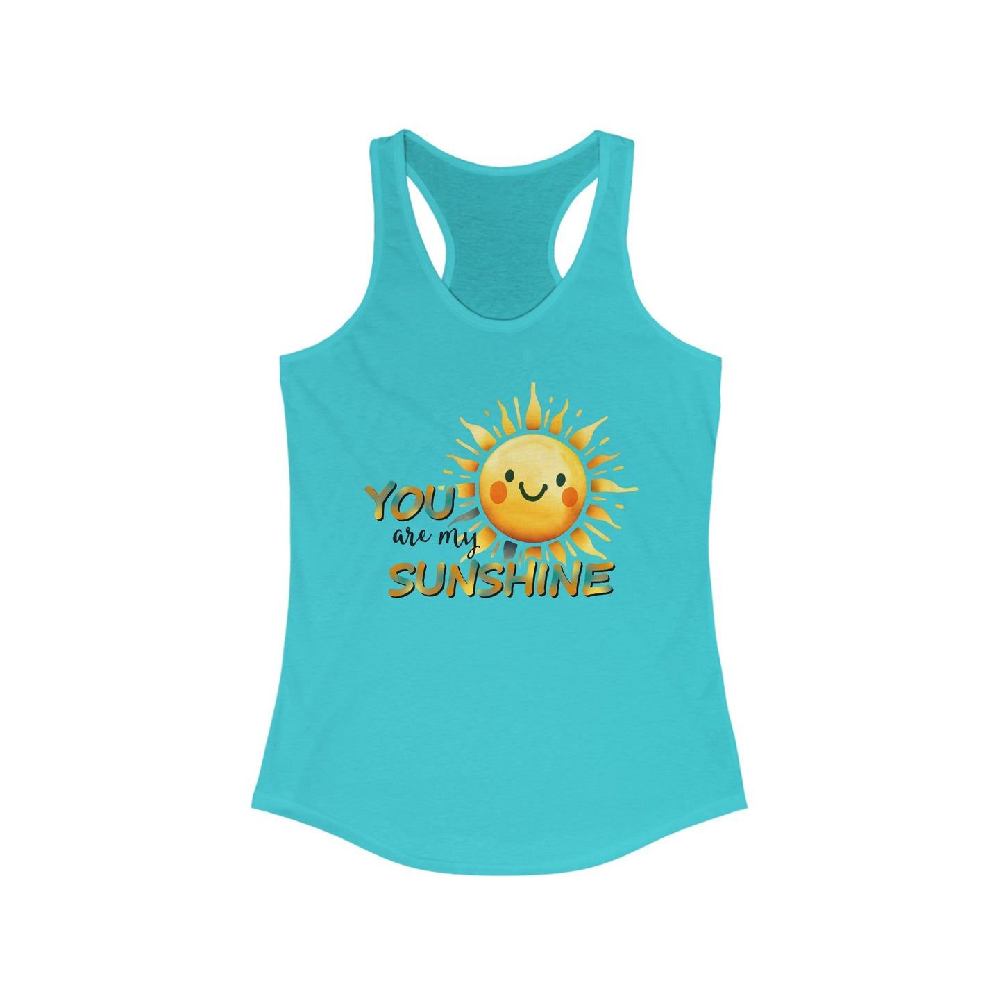 You Are My Sunshine Women's Racerback Tank Top