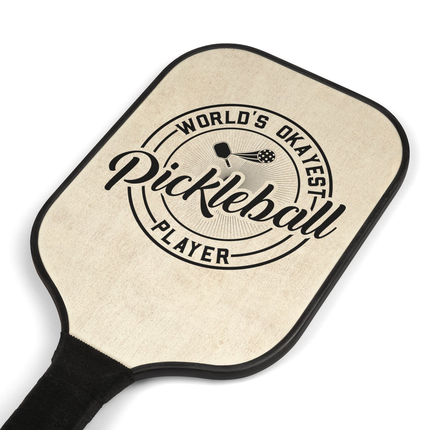 Pickleball Paddle Set - World's Okayest Player Gear