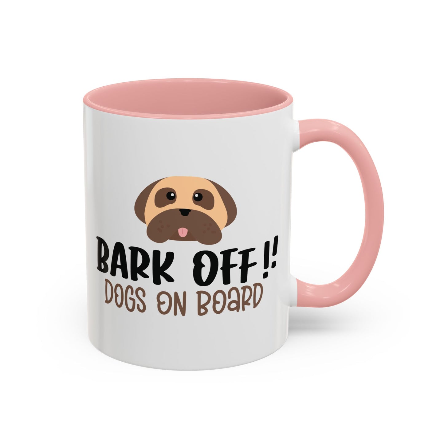 Bark Off Coffee Mug - Funny Dog Lovers Gift - 11oz & 15oz