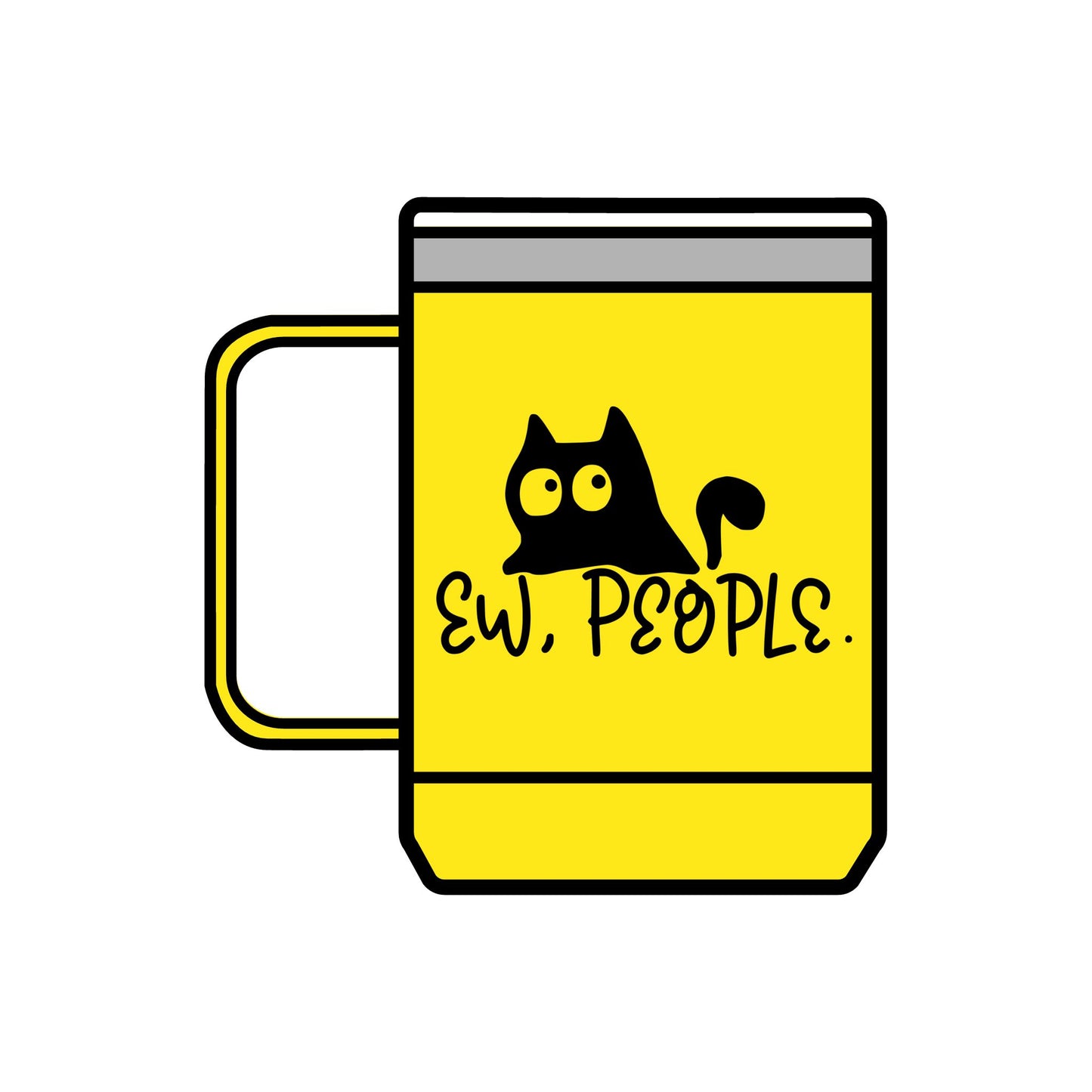 Funny Cat Coffee Mug Tumbler - 15oz 'Ew, People'