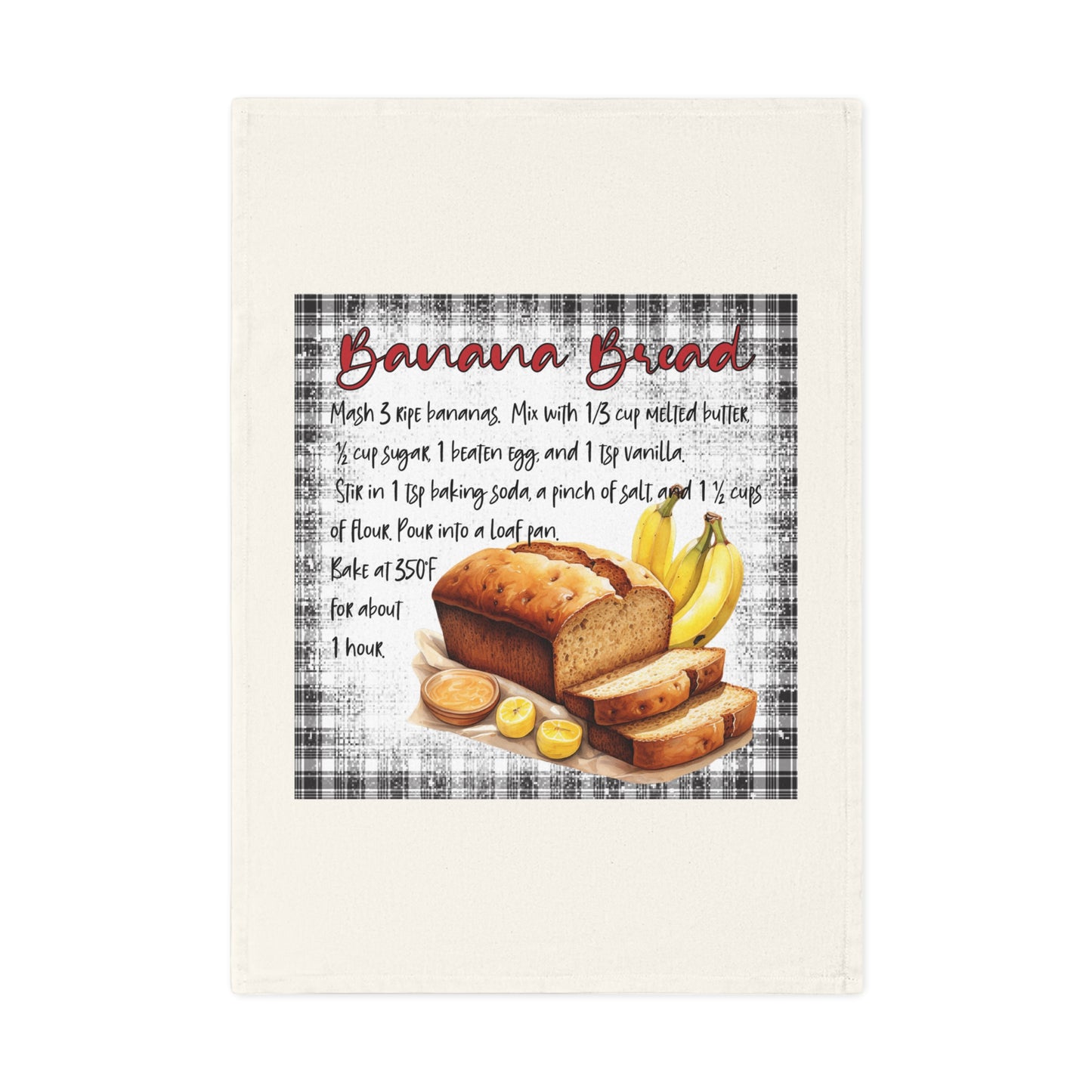 Banana Bread Recipe Cotton Tea Towel - Perfect Kitchen Gift for Bakers & Food Lovers