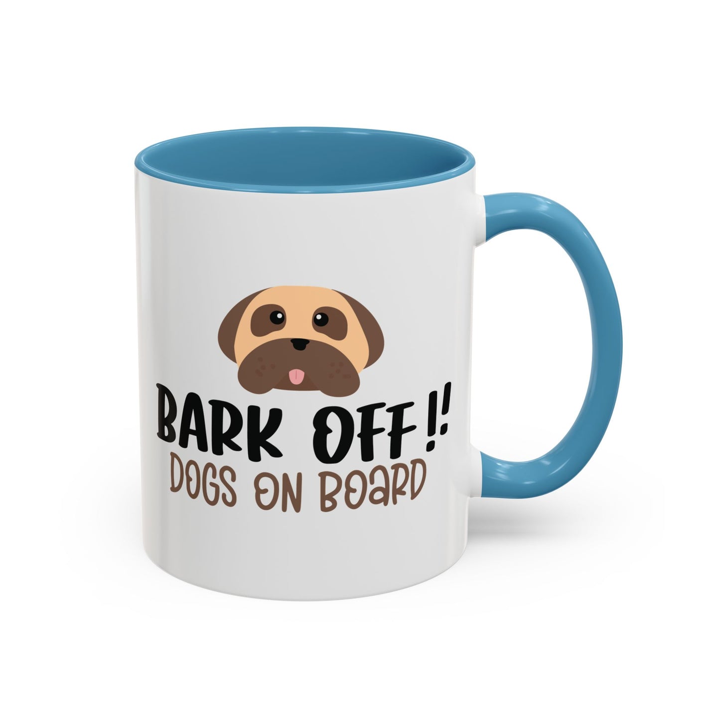 Bark Off Coffee Mug - Funny Dog Lovers Gift - 11oz & 15oz