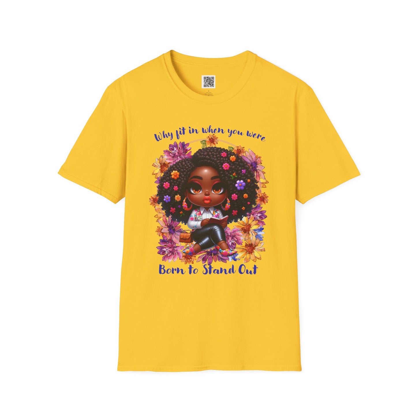 Born to Stand Out | Floral Graphic T-Shirt | Unisex Softstyle Tee